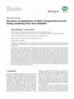 Research paper thumbnail of Discussion on Optimization of Public Transportation Network Setting considering Three-State Reliability