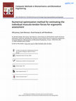 Research paper thumbnail of Numerical optimization method for estimating the individual musculo-tendon forces for ergonomic assessment