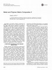 Research paper thumbnail of Metal and Polymer Matrix Composites II