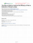 Research paper thumbnail of The Role of DPAS in Improve the Efficacy of FNA in Detection of Breast Lumps