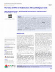 Research paper thumbnail of The Value of DPAS in the Detection of Breast Malignant Cells