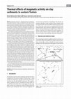 Research paper thumbnail of Thermal effects of magmatic activity on clay sediments in eastern Tunisia