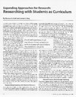 Research paper thumbnail of Expanding Approaches for Research: Researching with Students as Curriculum