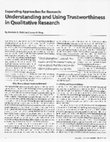 Research paper thumbnail of Expanding Approaches to Research: Understanding and Using Trustworthiness in Qualitative Research