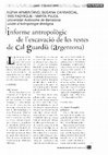 Research paper thumbnail of Informe antropològic de l'excavació de les restes de cal Guardià