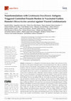 Research paper thumbnail of Nanoformulations with Leishmania braziliensis Antigens Triggered Controlled Parasite Burden in Vaccinated Golden Hamster (Mesocricetus auratus) against Visceral Leishmaniasis