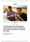 Research paper thumbnail of "El tiempo dedicado a aplicaciones y redes sociales casi nunca es tiempo de ocio". Entrevista con Pablo Piñeyro