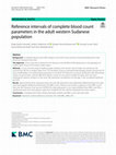 Research paper thumbnail of Reference intervals of complete blood count parameters in the adult western Sudanese population