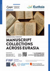 Research paper thumbnail of Workshop: Mamuscript Collections Across Eurasia. November 7–8, 2024, Austrian National Library, Josefsplatz 1, A-1015 Vienna