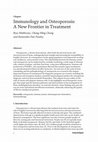 Research paper thumbnail of Immunology and Osteoporosis: A New Frontier in Treatment