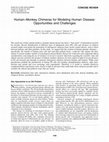 Research paper thumbnail of Human–Monkey Chimeras for Modeling Human Disease: Opportunities and Challenges