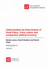 Research paper thumbnail of Understanding the Determinants of Penal Policy: Crime, Culture, and Comparative Political Economy