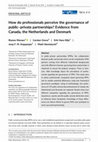 Research paper thumbnail of How do professionals perceive the governance of public–private partnerships? Evidence from Canada, the Netherlands and Denmark