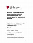 Research paper thumbnail of Working towards a Deeper Understanding of Digital Safety for Children and Young People in Developing Nations