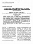 Research paper thumbnail of Antimicrobial screening of stem bark extracts of Vitellaria paradoxa against some enteric pathogenic microorganisms