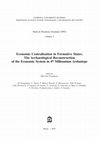 Research paper thumbnail of FRANGIPANE M. (ed.), Economic Centralisation in Formative States. The Archaeological reconstruction of the economic system in 4th millennium Arslantepe