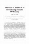 Research paper thumbnail of The Role of Kabbalah in Revitalizing Modern Orthodoxy