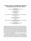 Research paper thumbnail of Academic research in the Blogosphere: Adapting to new opportunities and risks on the Internet