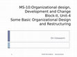 Research paper thumbnail of Organization Design and Restructuring