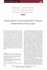 Research paper thumbnail of Separate Spheres or Increasing Equality? Changing Gender Beliefs in Postwar Japan