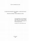 Research paper thumbnail of A AÇÃO DO ESTADO E DA IGREJA – SÉCULOS XVII E XVIII: Diretório dos Índios e vida cotidiana nas Vilas