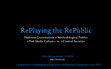 Research paper thumbnail of RePlaying the RePublic