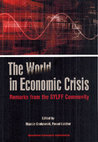 Research paper thumbnail of The World in Economic Crisis: Remarks from the SYLFF Community (eds. Marcin Grabowski, Pawel Laidler)