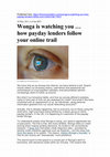 Research paper thumbnail of Wonga is watching you … how payday lenders follow your online trail