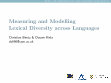 Research paper thumbnail of Measuring and modelling lexical diversity across languages