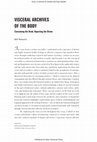 Research paper thumbnail of Visceral Archives of the Body: Consuming the Dead, Digesting the Divine