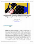 Research paper thumbnail of Los soportes de la ficción y la interactividad lectora:  El Quijote y la novela ante el mundo digital