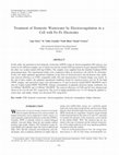 Research paper thumbnail of Treatment of Domestic Wastewater by Electrocoagulation in a Cell with Fe-Fe Electrodes