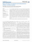 Research paper thumbnail of Brain stimulation for treatment and enhancement in children: an ethical analysis