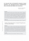 Research paper thumbnail of PEREZ-MARTIN,Mariangeles,"El palacio del intendente Pineda en el centro histórico de Valencia y su recuperación patrimonial", en Luis Arciniega (ed.), Memoria y significado: uso y recepción de los vestigios del pasado. Valencia, Universitat de València,297-306,2013