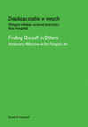 Research paper thumbnail of Finding Oneself in Others. Introductory Reflections on Ken Feingold's Art / Znajdując siebie w innych. Wstępne refleksje na temat twórczości Kena Feingolda