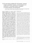 Research paper thumbnail of FcgammaR cross-linking mediates NF-kappaB activation, reduced antigen presentation capacity, and decreased IL12 production in monocytes without modulation of myeloid dendritic cell development