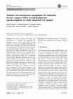 Research paper thumbnail of Modular soft mechatronic manipulator for minimally invasive surgery (MIS): overall architecture and development of a fully integrated soft module