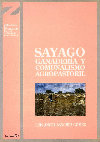 Research paper thumbnail of Sayago: Ganadería y comunalismo agropastoril