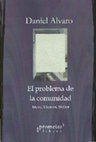 Research paper thumbnail of El problema de la comunidad. Marx, Tönnies, Weber, Buenos Aires, Prometeo, 2015.