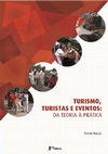 Research paper thumbnail of Livro - Turismo, Turistas e Eventos: Da Teoria à Prática.