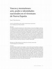 Research paper thumbnail of Vascos y montañeses: arte, poder e identidades nacionales en el virreinato de Nueva España”, Acta Artis. Revista D’Art Modern, Revista del Departamento de Historia del Arte, Universidad de Barcelona, 2015, pp. 63-73.