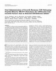 Research paper thumbnail of Oral administration of growth hormone (GH)-releasing peptide stimulates GH secretion in normal men