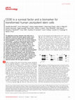 Research paper thumbnail of CD30 is a survival factor and a biomarker for transformed human pluripotent stem cells