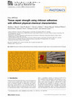 Research paper thumbnail of Tissue repair strength using chitosan adhesives with different physical-chemical characteristics