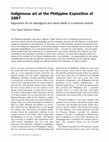 Research paper thumbnail of Indigenous art at the Philippine Exposition of 1887 - Arguments for an ideological and racial battle in a colonial context