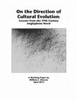 Research paper thumbnail of On the Direction of Cultural Evolution: Lessons from the 19th Century Anglophone Novel