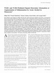 Research paper thumbnail of TLR2- and TLR4-mediated signals determine attenuation or augmentation of inflammation by acute alcohol in monocytes