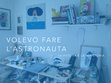 Research paper thumbnail of volevo fare l'astronauta