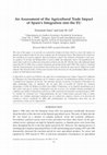 Research paper thumbnail of An Assessment of the Agricultural Trade Impact of Spain's Integration into the EU