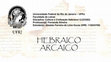 Research paper thumbnail of HEBRAICO ARCAICO - Do III milênio ao Séc. IX A.E.C. (1270-800 A.E.C.) Slides